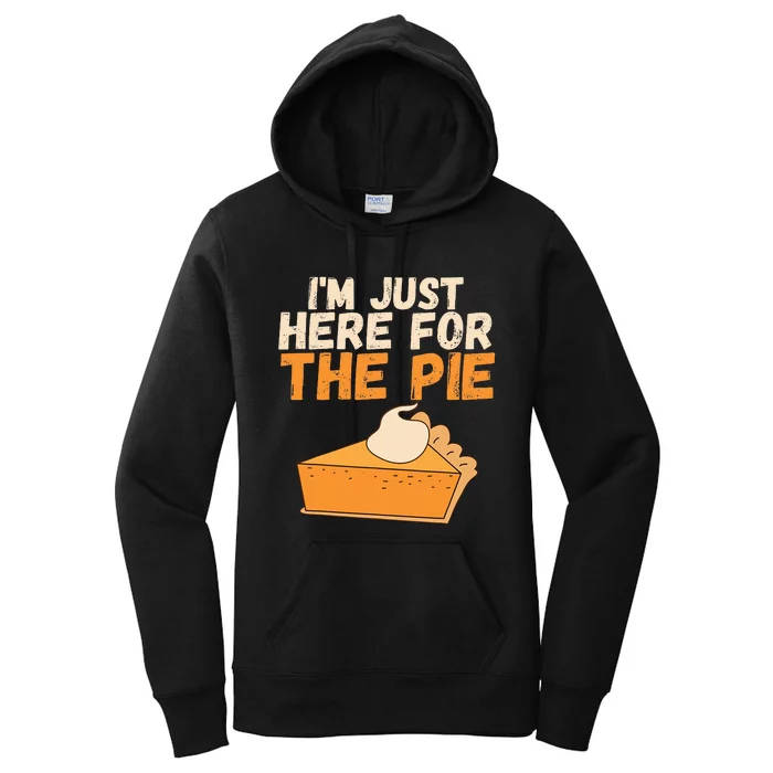 IM Just Here For The Pie Christmas Pumpkin Women's Pullover Hoodie