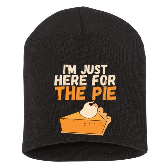 IM Just Here For The Pie Christmas Pumpkin Short Acrylic Beanie