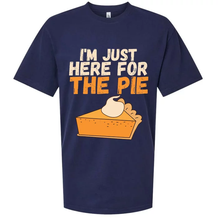 IM Just Here For The Pie Christmas Pumpkin Sueded Cloud Jersey T-Shirt