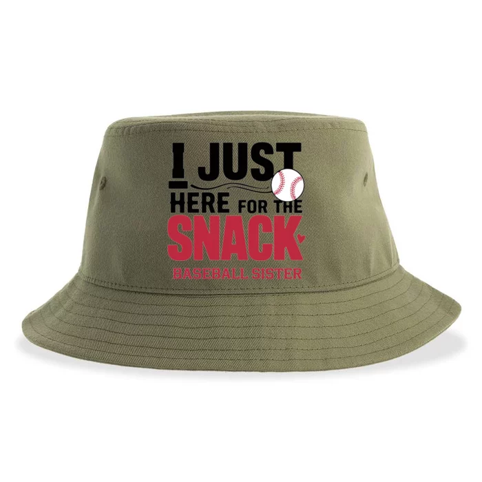 Im Just Here For The Snack Baseball Sister Baseball Game Day Gift Sustainable Bucket Hat