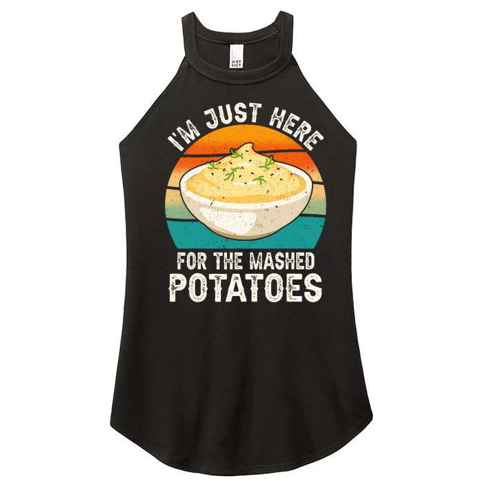 IM Just Here For The Mashed Potatoes Funny Gag Women’s Perfect Tri Rocker Tank