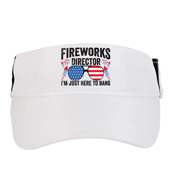 Im Just Here To Bang Fireworks Director 4th Of July Adult Drive Performance Visor