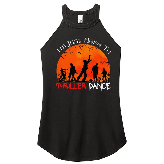 IM Just Here To Thriller Dance Zombie Dancing Moonlight Women’s Perfect Tri Rocker Tank