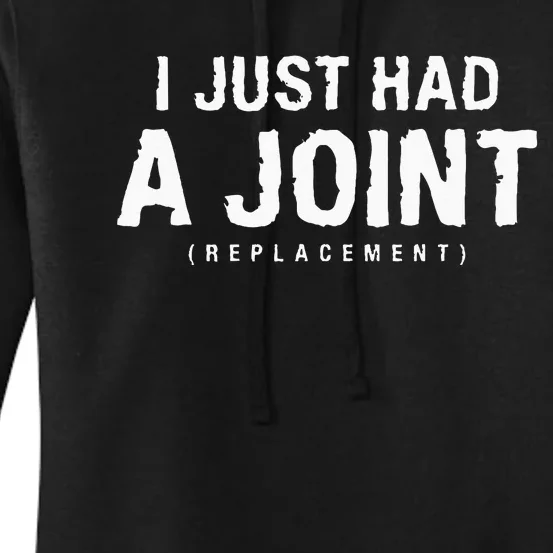 I Just Had A Joint Replacement Hip Replacement Recovery Women's Pullover Hoodie