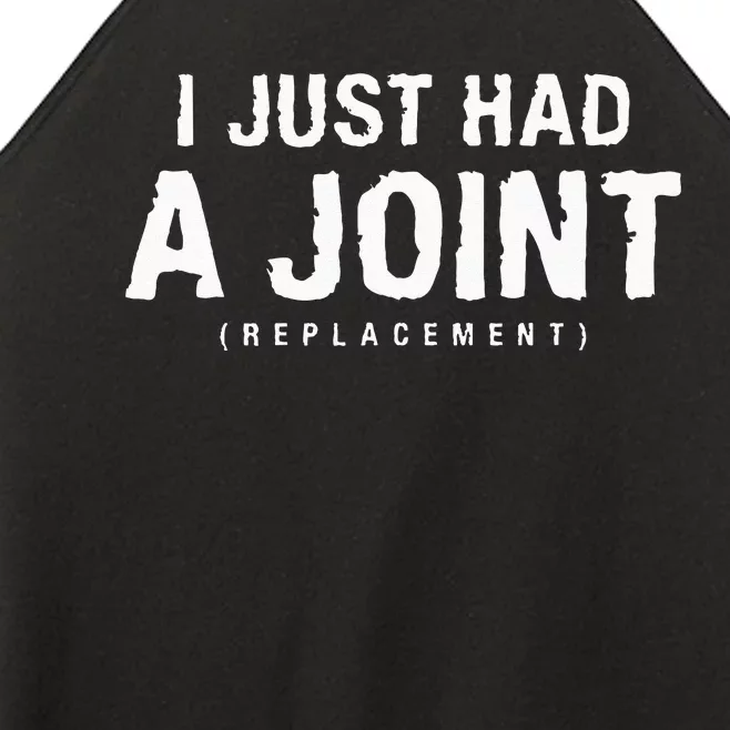 I Just Had A Joint Replacement Hip Replacement Recovery Women’s Perfect Tri Rocker Tank