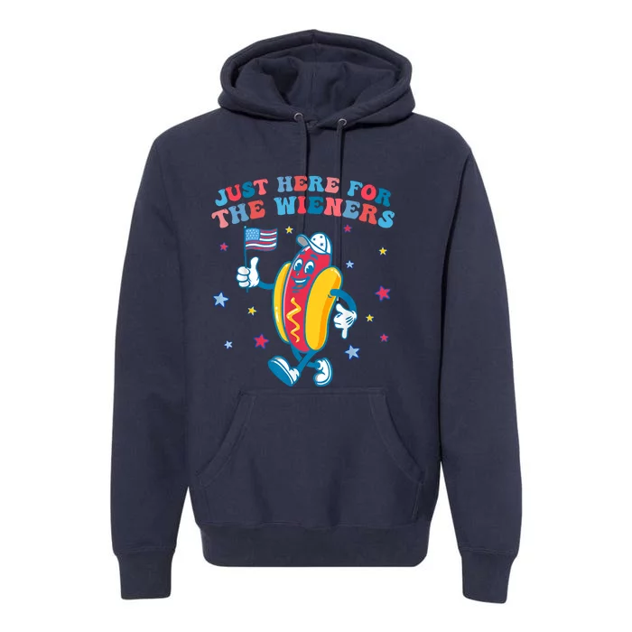 Im Just Here For The Wieners Funny 4th Of July Premium Hoodie