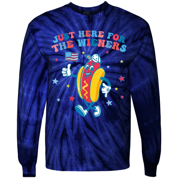 Im Just Here For The Wieners Funny 4th Of July Tie-Dye Long Sleeve Shirt