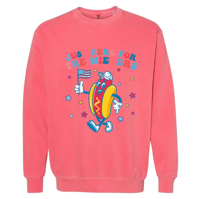 Im Just Here For The Wieners Funny 4th Of July Garment-Dyed Sweatshirt