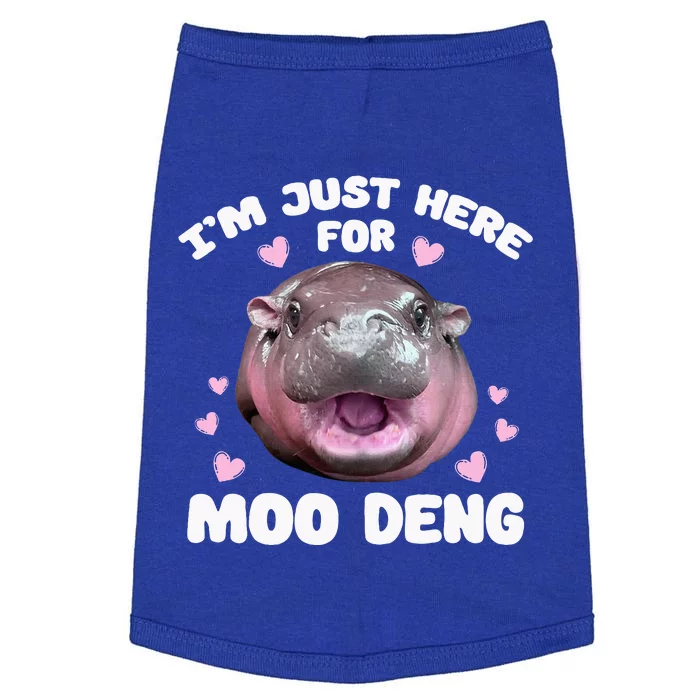 Im Just Here For Moo Deng Doggie Tank