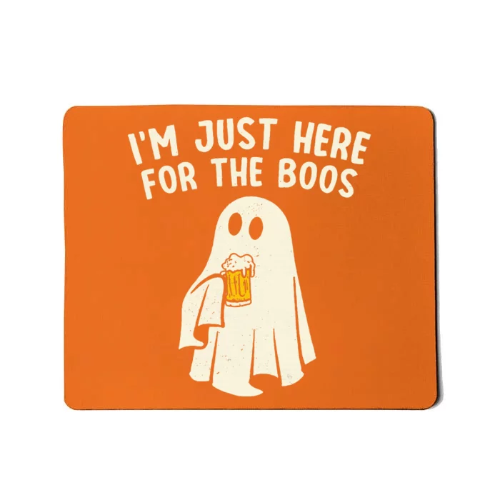 Im Just Here For The Boos Halloween Costumes Ghost Mousepad