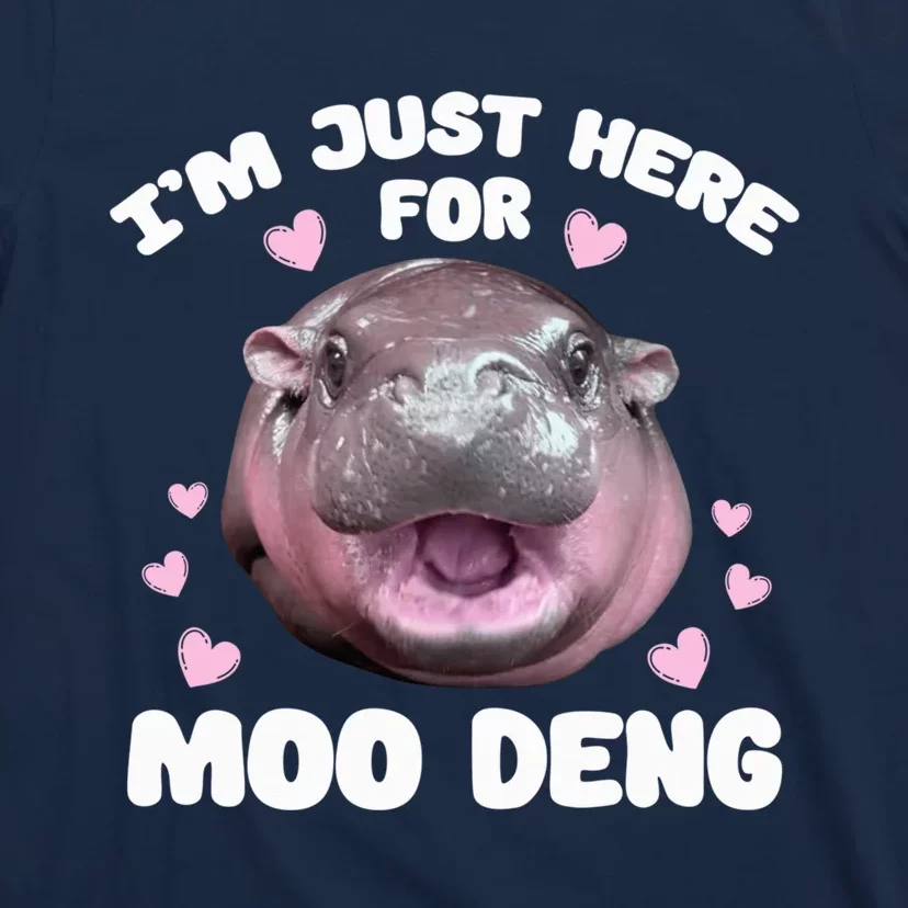 Im Just Here For Moo Deng Cute Baby Funny Hippo Bouncy T-Shirt