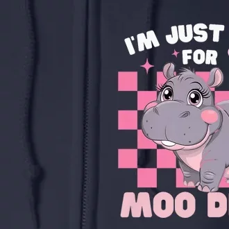 IM Just Here For Moo Deng Cute Baby Hippo Funny Bouncy Souvenir Full Zip Hoodie