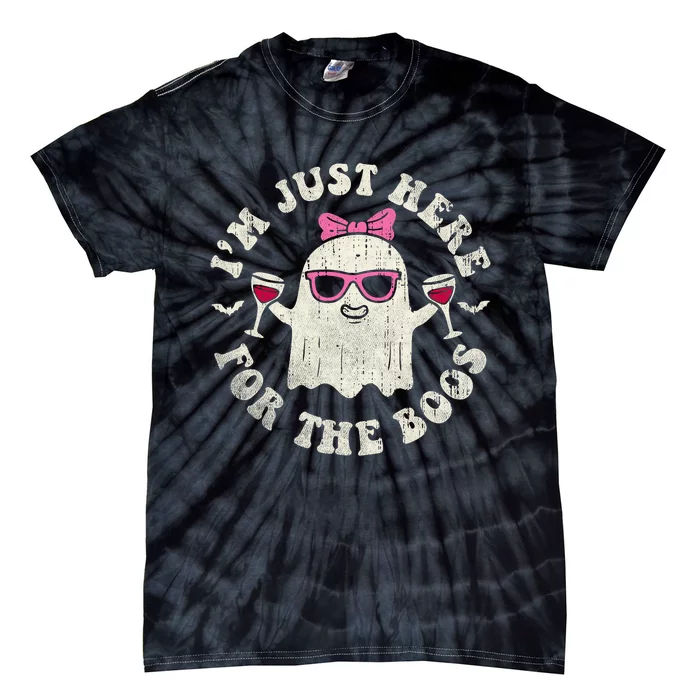 IM Just Here For The Boos Halloween Drinking Party Funny Tie-Dye T-Shirt