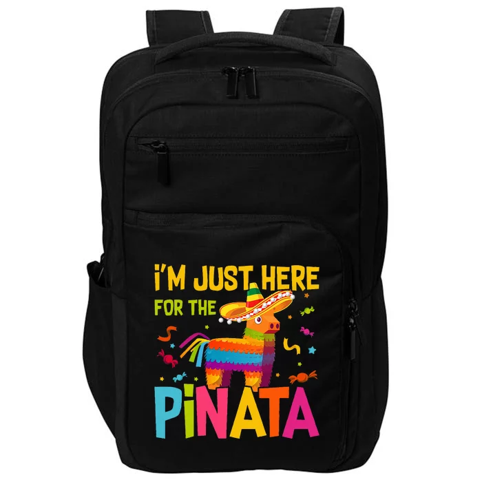 IM Just Here For The Pinata Impact Tech Backpack