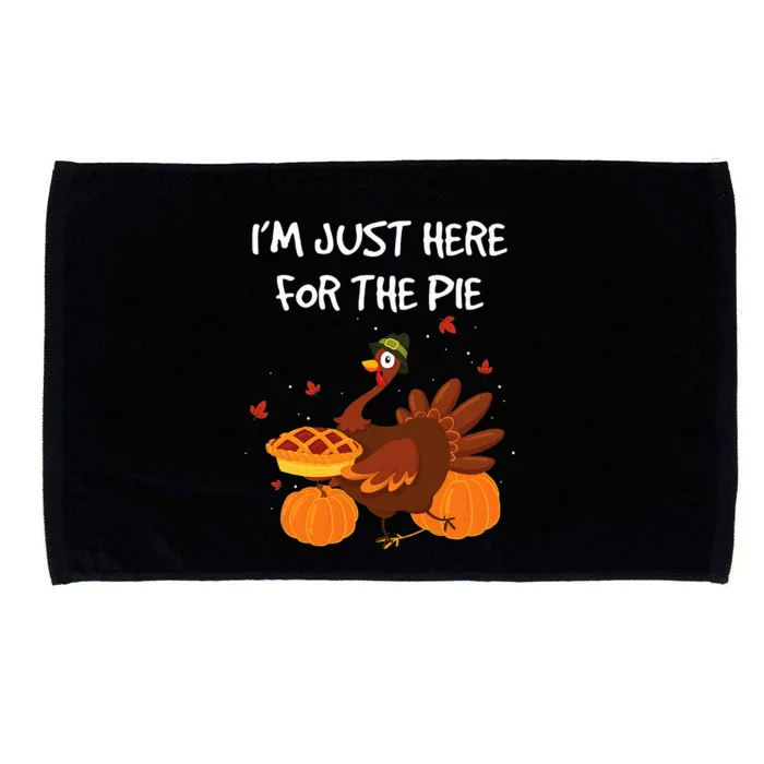 I'm just here for the Pie Funny Thanksgiving Pumpkin Pie Microfiber Hand Towel