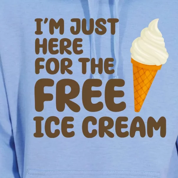 I'm Just Here For The Free Ice Cream Funny Unisex Surf Hoodie