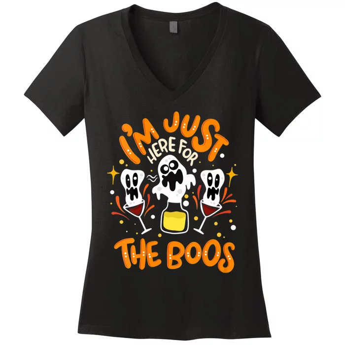 IM Just Here For The Boos Halloween Booze Pun Women's V-Neck T-Shirt