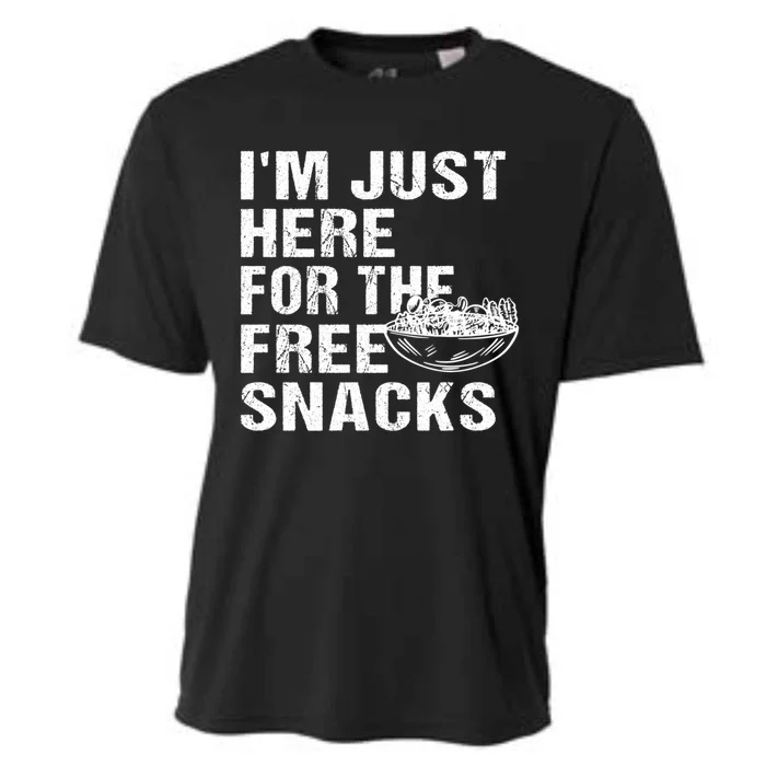 Im Just Here For The Free Snacks Funny Meaningful Gift Cooling Performance Crew T-Shirt