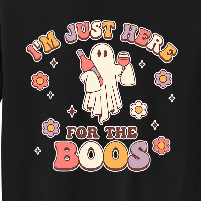 Im Just Here For The Boos Halloween Ghost Cute Funny Tall Sweatshirt