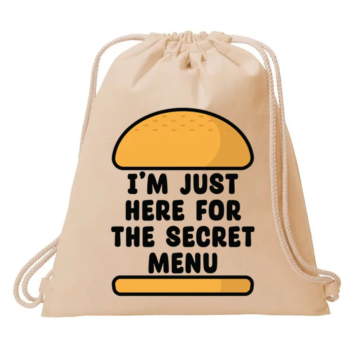 Im Just Here For The Secret U Novelty Word Design Gift Drawstring Bag