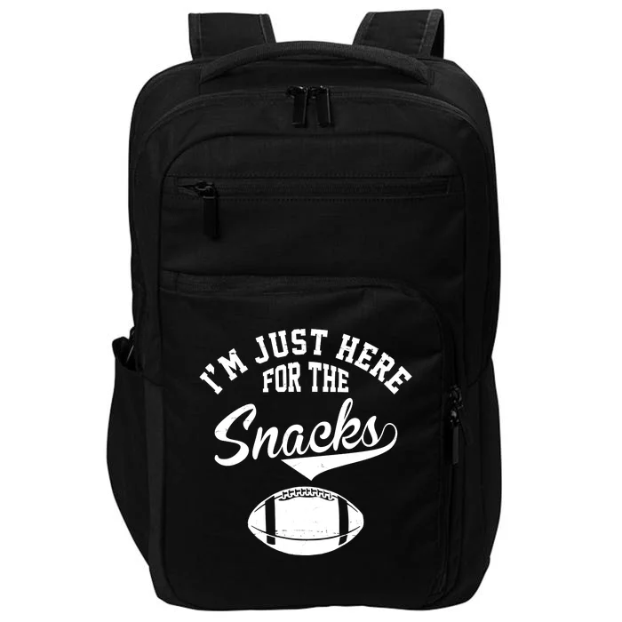 I'm Just Here For The Snacks Funny Football Impact Tech Backpack