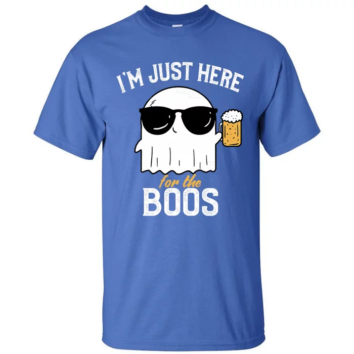 IM Just Here For The Boos Funny Halloween Drinking Tall T-Shirt