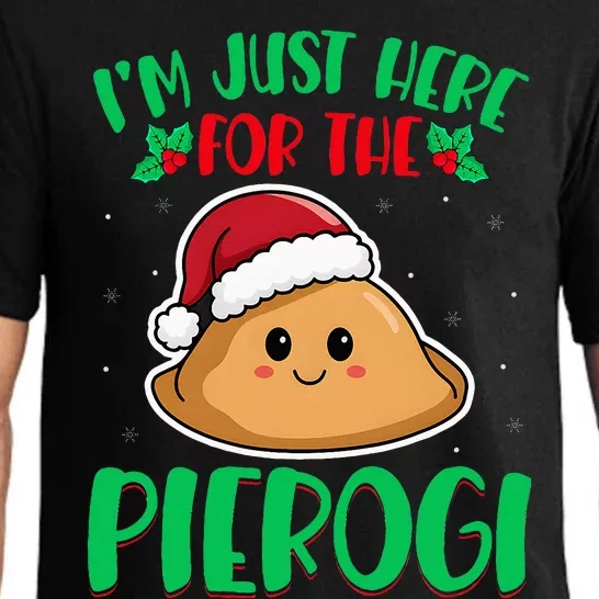 IM Just Here For The Pierogi Polish Pierogi Christmas Pajama Set