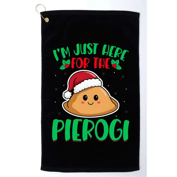 IM Just Here For The Pierogi Polish Pierogi Christmas Platinum Collection Golf Towel