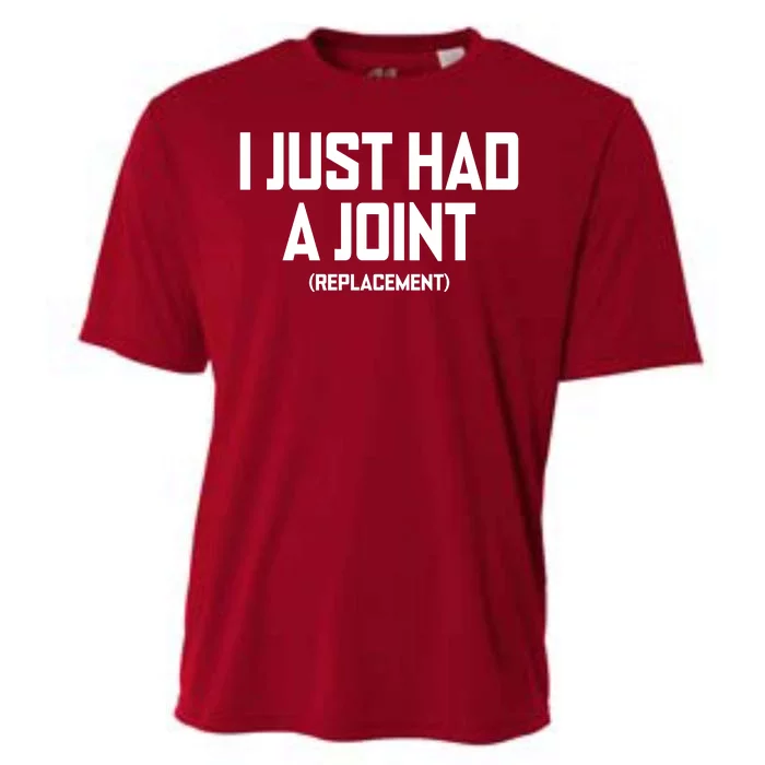 I Just Had A Joint Replacement Cooling Performance Crew T-Shirt