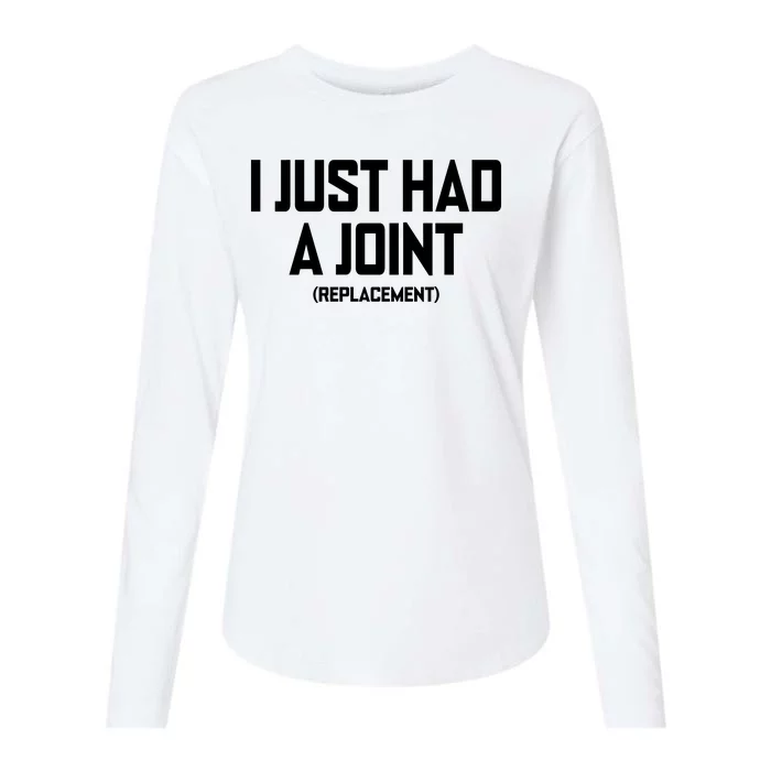 I Just Had A Joint Replacement Womens Cotton Relaxed Long Sleeve T-Shirt