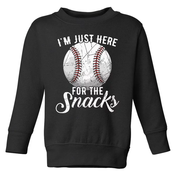 Im Just Here For The Snacks Funny Fantasy Baseball League Toddler Sweatshirt