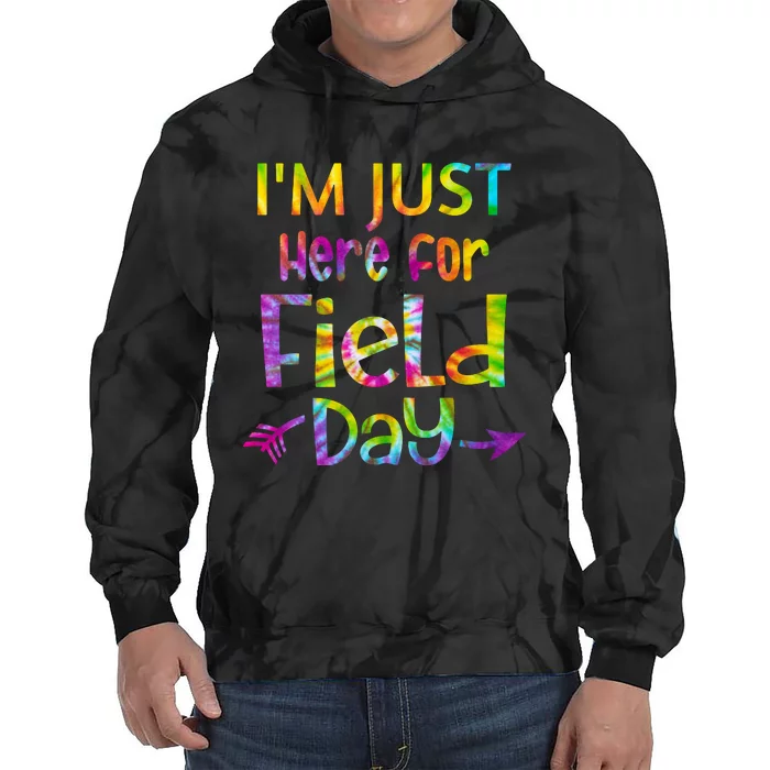 I'm Just Here For Field Day Colorful Tie Dye Hoodie