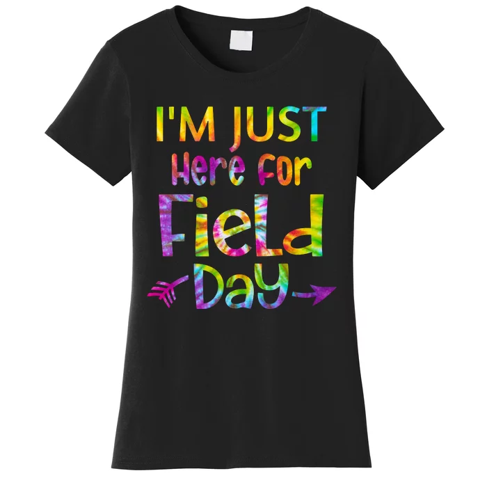 I'm Just Here For Field Day Colorful Women's T-Shirt