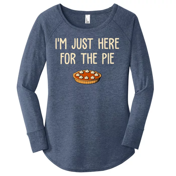 Im Just Here For The Pie Funny Holiday Women's Perfect Tri Tunic Long Sleeve Shirt