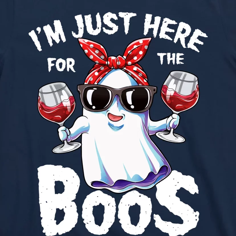 Im Just Here For The Boos Halloween Wo Ghost Cute Funny T-Shirt