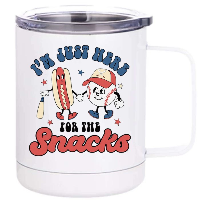 IM Just Here For The Snacks Baseball 4th Of July Hot Dog Front & Back 12oz Stainless Steel Tumbler Cup