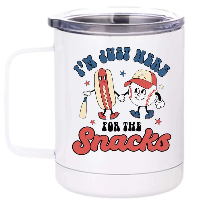 IM Just Here For The Snacks Baseball 4th Of July Hot Dog Front & Back 12oz Stainless Steel Tumbler Cup