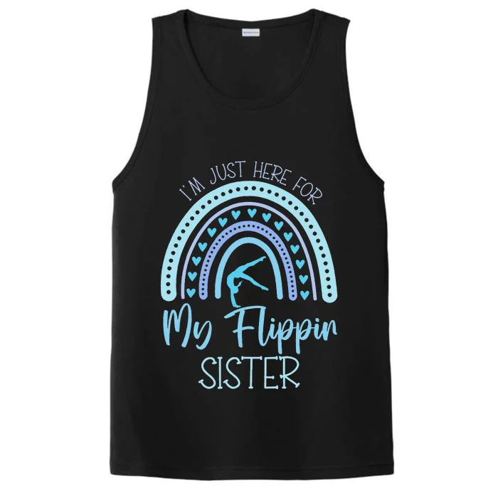 I'm Just Here For My Flippin Sister gymnastics Cheer Performance Tank