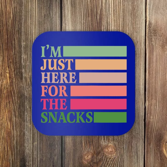 IM Just Here For The Snacks Vintage Funny Food Gift Coaster