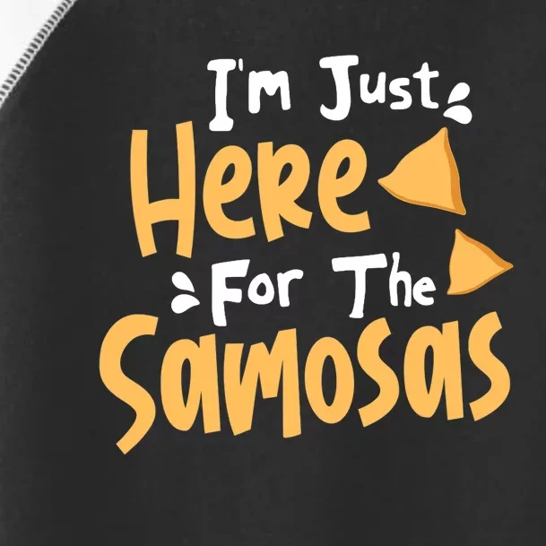 I'm Just Here For The Samosas Desi Bollywood Funny Memes Toddler Fine Jersey T-Shirt