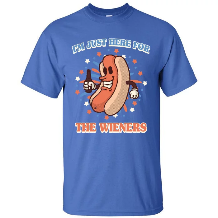 IM Just Here For The Wieners Hot Dog Patriotic 4th Of July Gift Tall T-Shirt