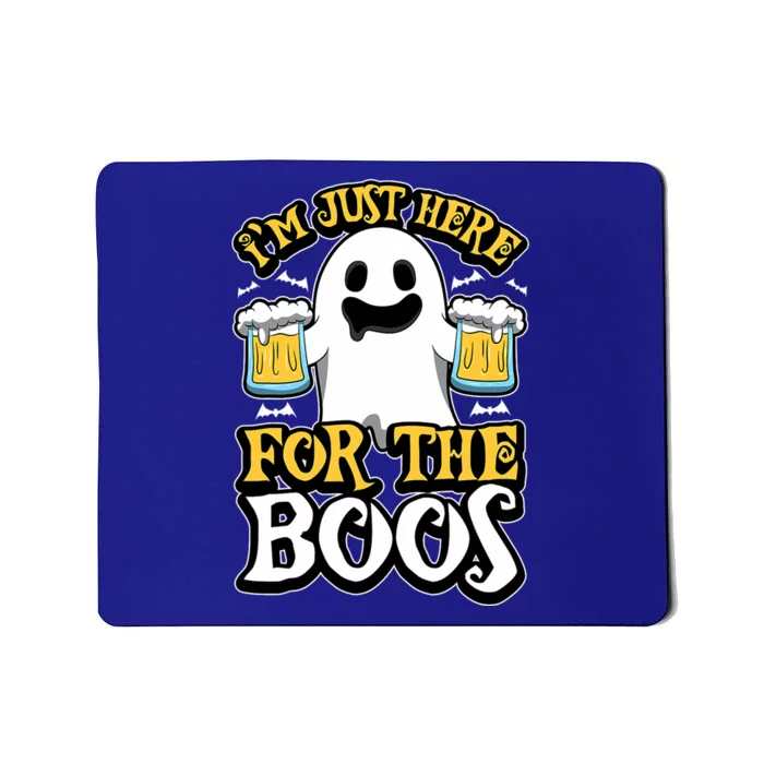 IM Just Here For The Boos Ghost Booze Halloween Costume Mousepad