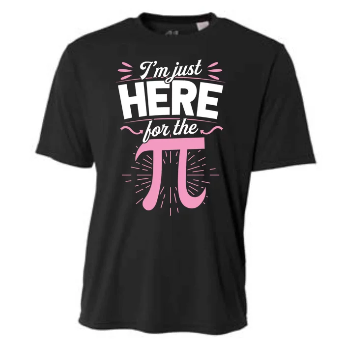 Im Just Here For The Pi Funny National Pi Day Math Teacher Cool Gift Cooling Performance Crew T-Shirt