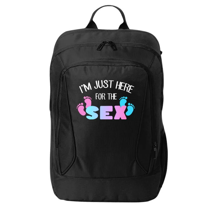 I'm Just Here For The Sex Gender Reveal City Backpack