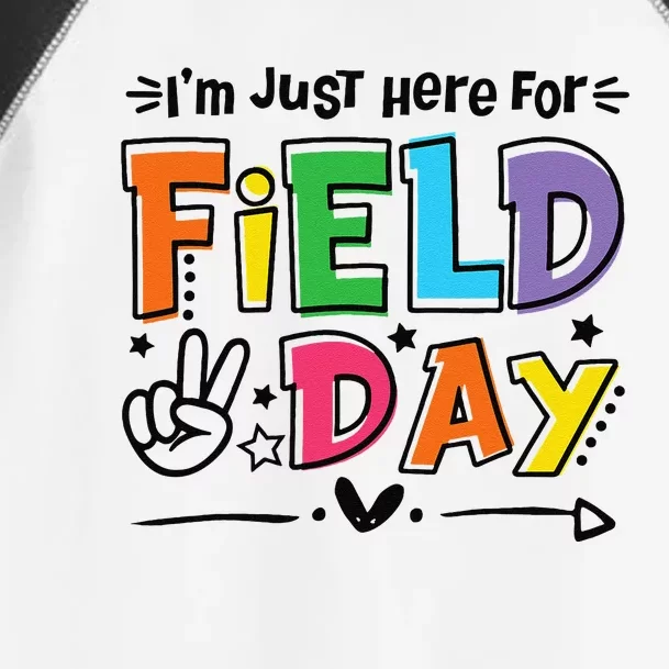 IM Just Here For Field Day 2024 For Teacher Field Day Toddler Fine Jersey T-Shirt