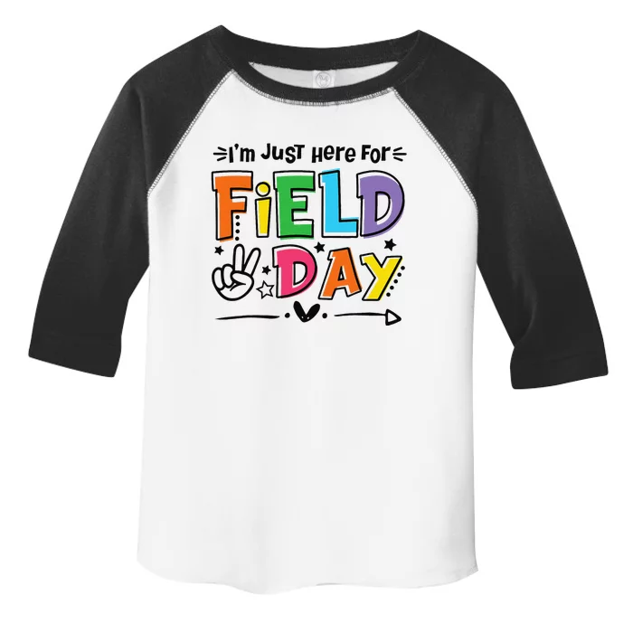 IM Just Here For Field Day 2024 For Teacher Field Day Toddler Fine Jersey T-Shirt