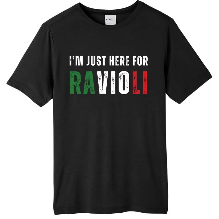 Im Just Here For The Ravioli ChromaSoft Performance T-Shirt