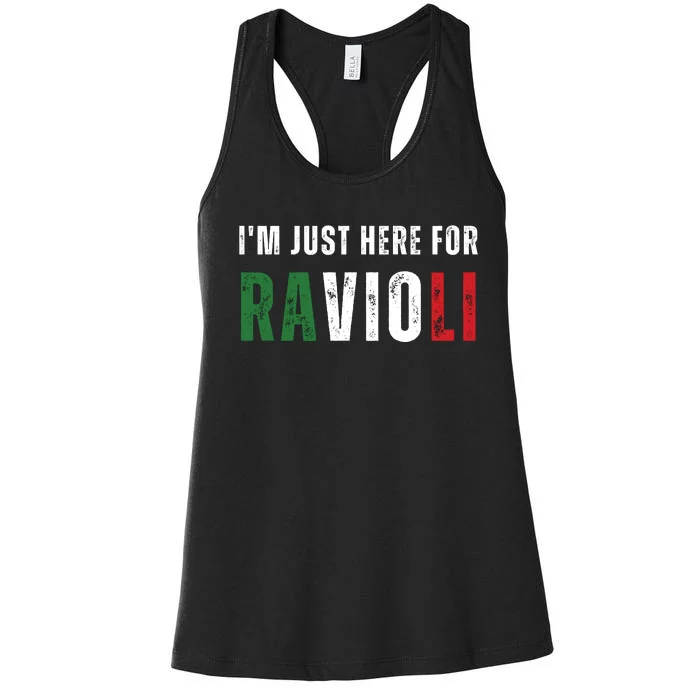 Im Just Here For The Ravioli Women's Racerback Tank