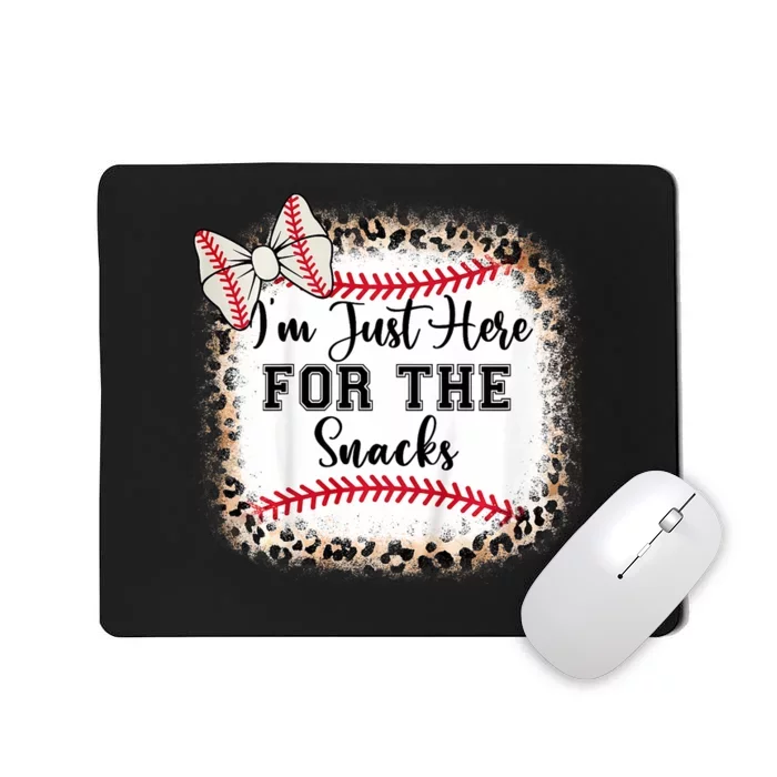 Im Just Here For The Snack Baseball Sister Baby Girl Mousepad