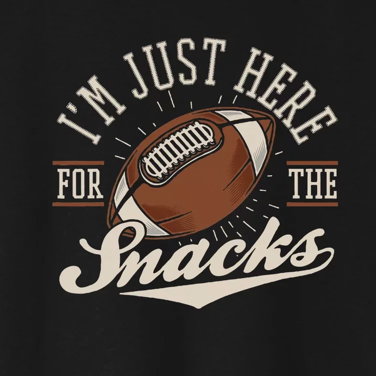 IM Just Here For The Snacks Fantasy Football League Women's Crop Top Tee